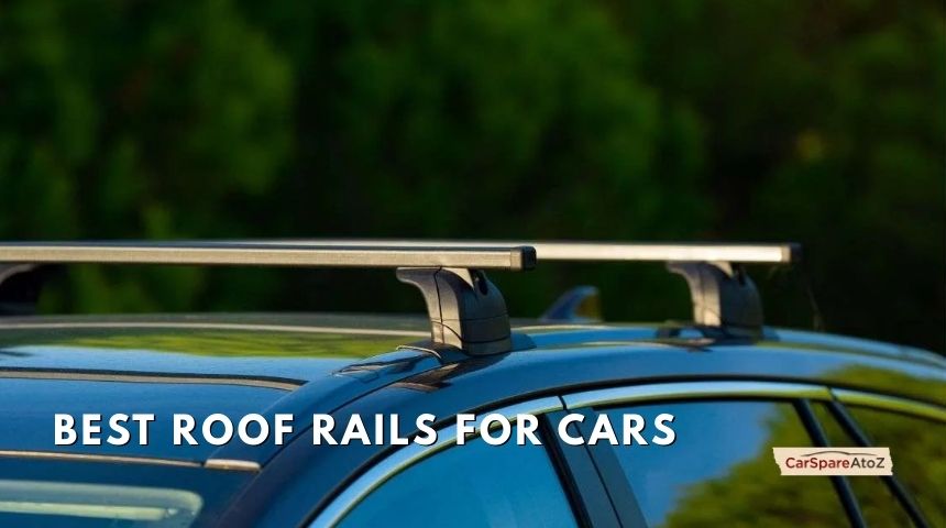 best roof rails for cars