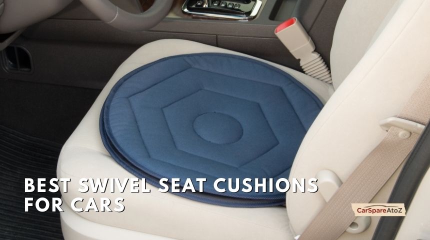 best swivel seat cushions for cars