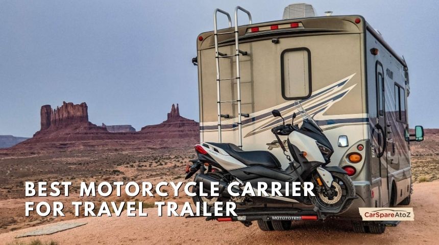 best motorcycle carrier for travel trailer