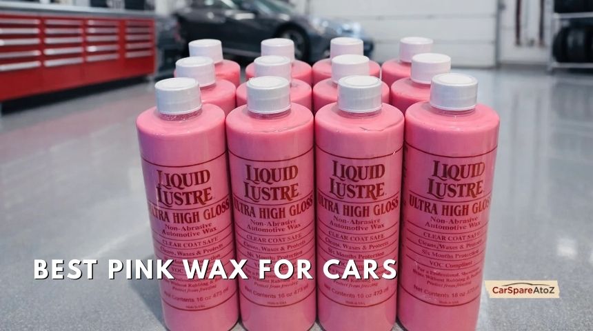 best pink wax for cars