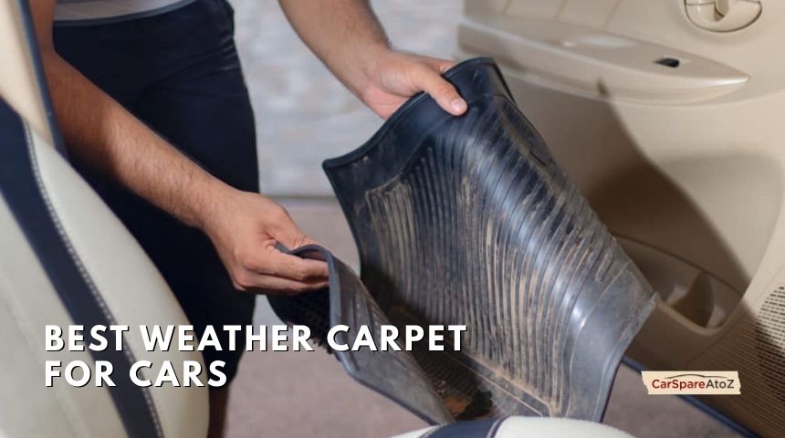 best weather carpet for cars