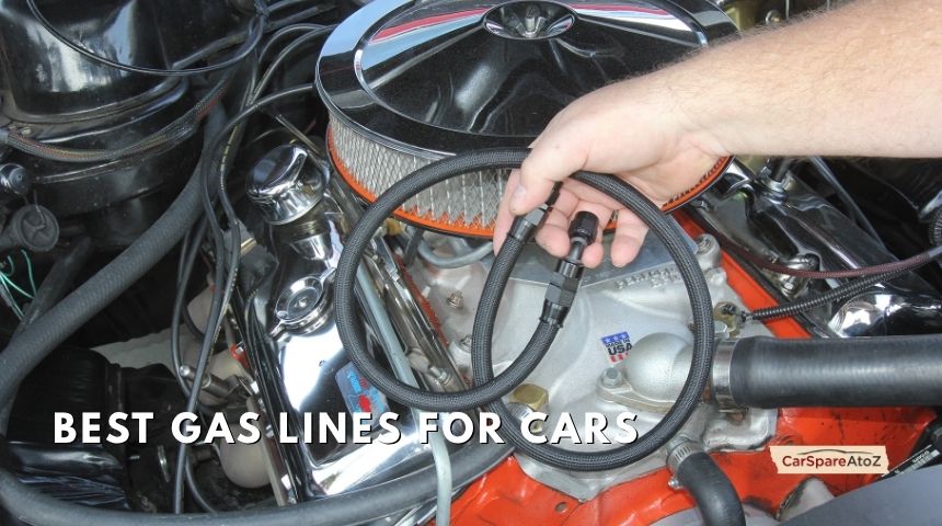 best gas lines for cars