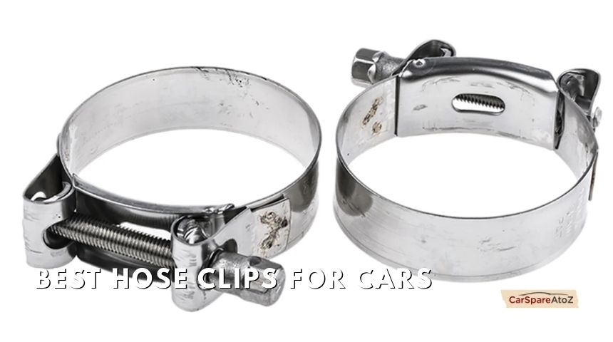 best hose clips for cars