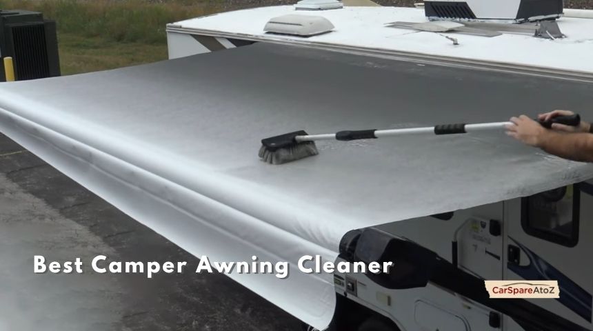 best camper awning cleaner