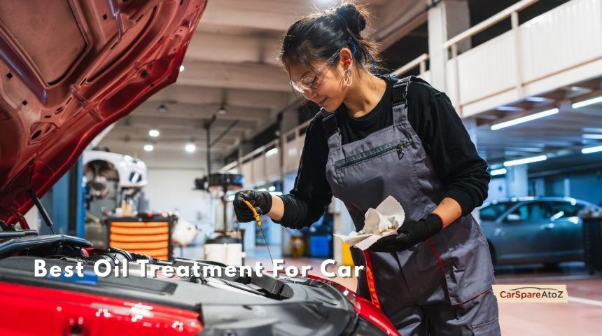 best oil treatment for car