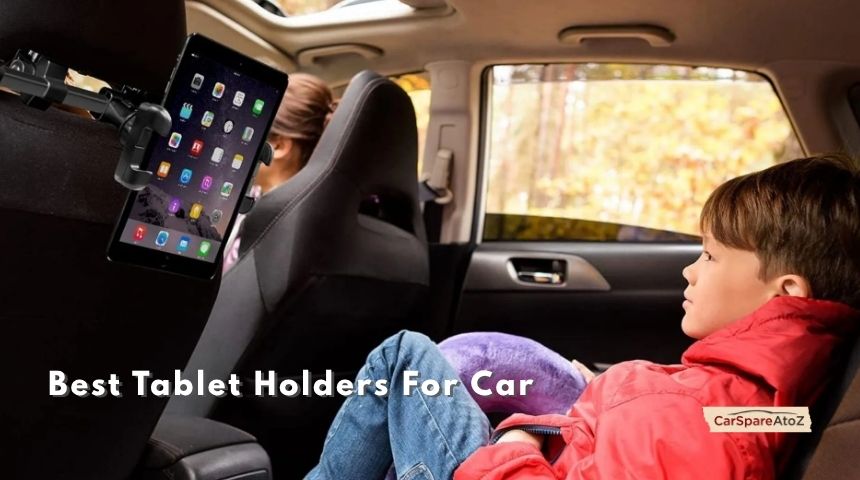 best tablet holders for car