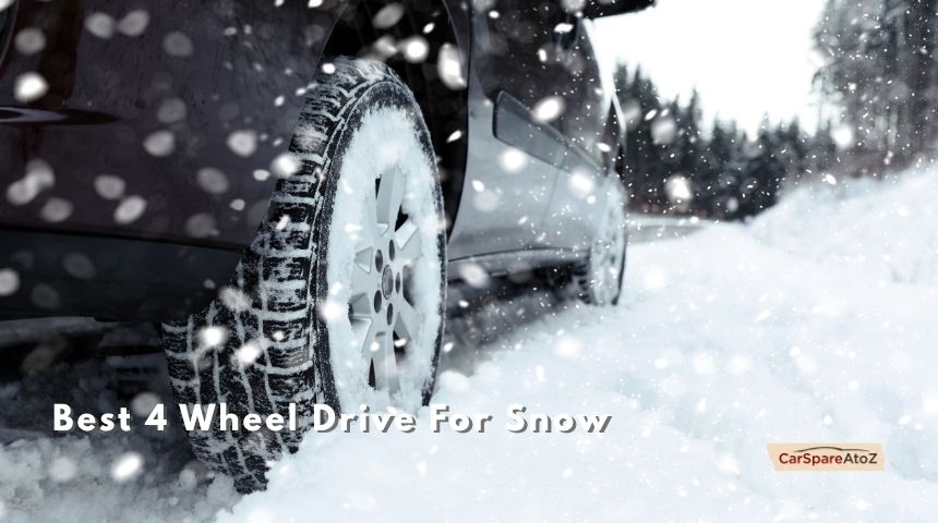 best 4 wheel drive for snow