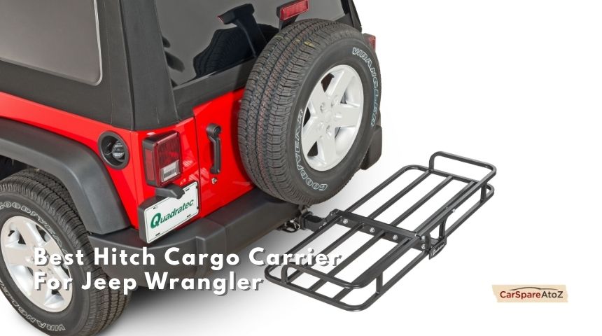 best hitch cargo carrier for jeep wrangler