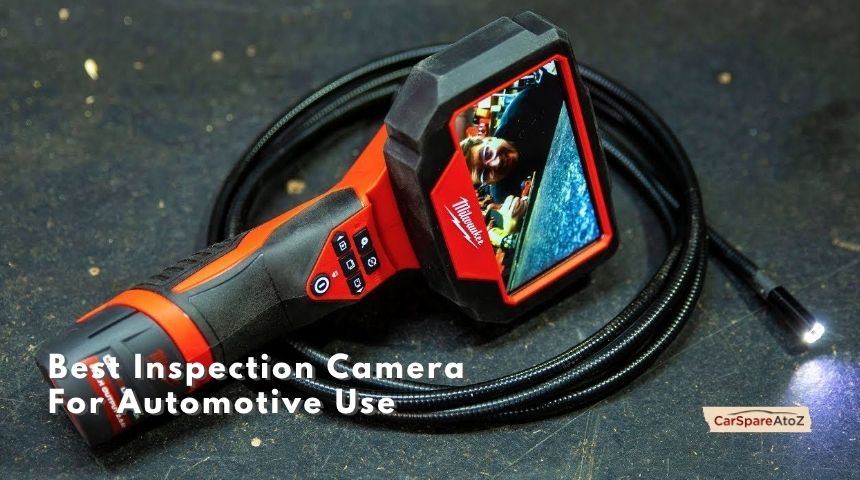 best inspection camera for automotive use