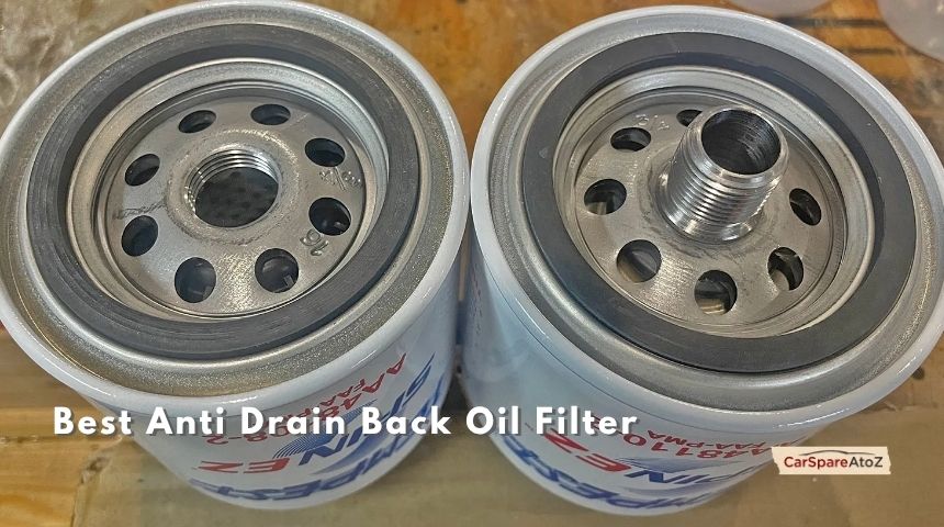 best anti drain back oil filter